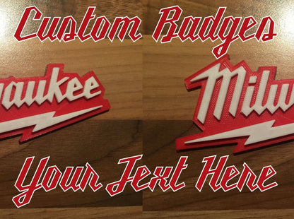 Milwaukee Custom Badge Emblem