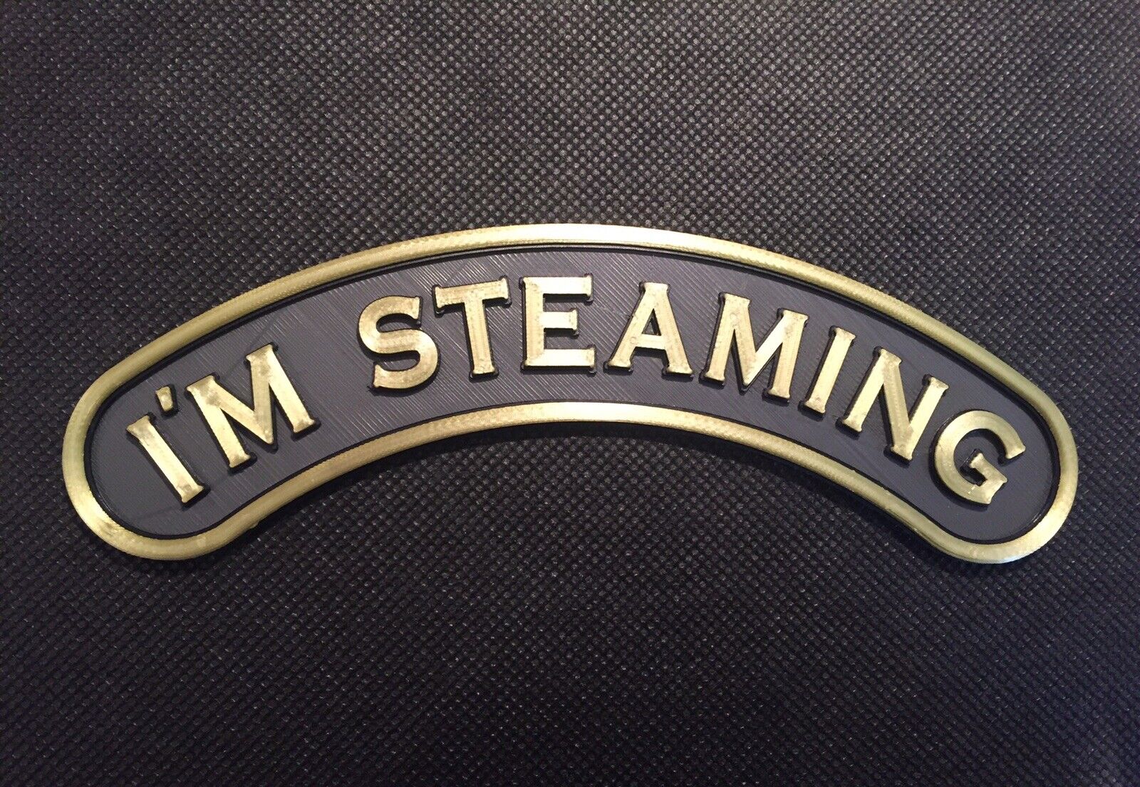 I'M STEAMING Badge Emblem Steam Engine